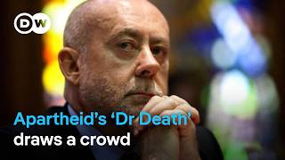 Dr Death’ speech sparks outrage in South Africa Dr Death’ speech sparks outrage in South Africa