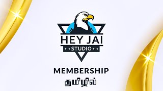 Hey Jai Studio Membership Info Tamil