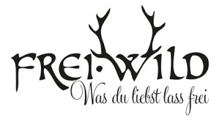 Frei.Wild. - Was du liebst, lass frei [Lyrics]