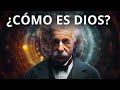 ¿Cómo era Dios para Albert Einstein?