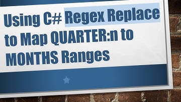 Using C# Regex Replace to Map QUARTER:n to MONTHS Ranges