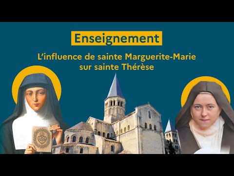 L’influence de sainte Marguerite-Marie sur ste Thérèse - Père Schwab, recteur Sanctuaire de Lisieux