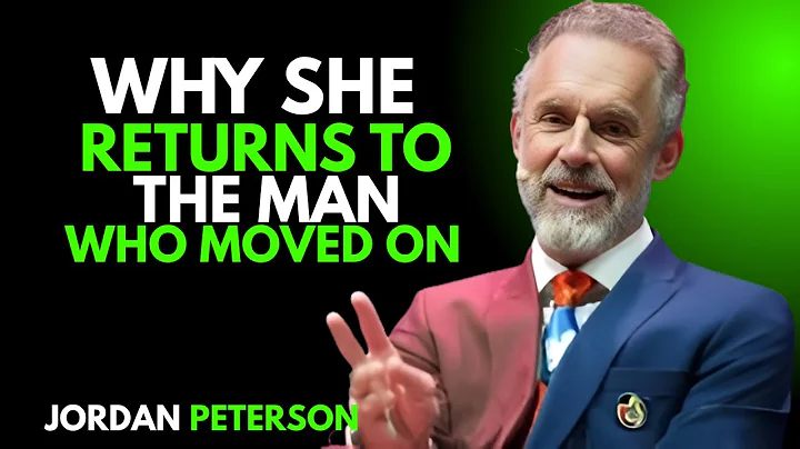 She’ll Return When You No Longer Want Her || JORDAN PETERSON MOTIVATIONAL SPEECH