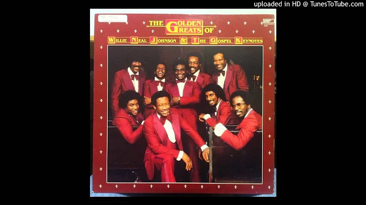 That's My Son Willie Neal Johnson and the Gospel K...