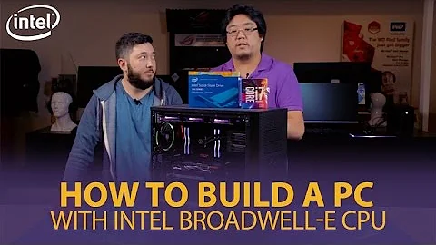 How To Build a PC with Intel's latest Broadwell-E ...