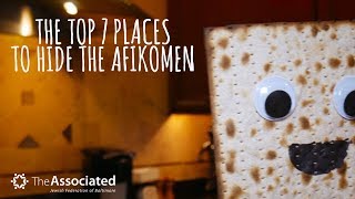 Top 7 Places to Hide the Afikomen