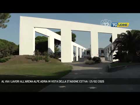 AL VIA I LAVORI ALL'ARENA ALPE ADRIA IN VISTA DELLA STAGIONE ESTIVA  | 21/02/2025