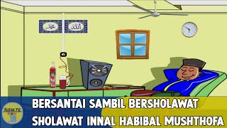 Story Animasi Sholawat | Sholawat Innal Habibal Mushthofa