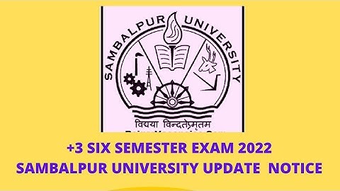 +3 Six Semester Examination 2022, Sambalpur University Update Notice