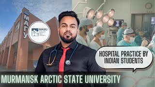 Murmansk Arctic University Russia Hospital Practice Students Testimonials Mbbs Russia 2025