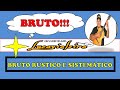 Bruto rstico e sistemtico  lucavioleiro zap34991236425