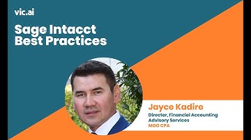 Sage Intacct Best Practices with Jayce Kadire of MGO CPA