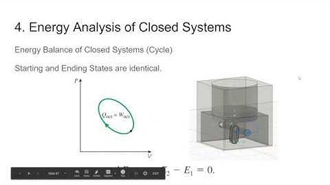 Thermo Explained: 4. Energy Analysis of Closed Systems [Part 2/4] Energy Balance of Closed Systems