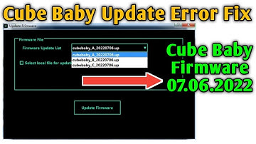 Cuvave Cube Baby Update Error Fix (Firmware 07.06.2022) | Cube Baby Hardware and Firmware Issue Fix