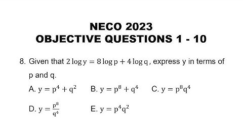 The Road to NECO 2024: NECO 2023 Mathematics Objective Questions 1 - 10