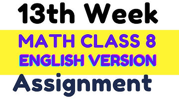 Oplossing voor wiskundeopdracht 13e week klas 8 voor de Engelse versie || Oplossing voor wiskunde...