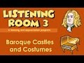 Baroque castles and costumes  from listening room 3 published by busfhire press