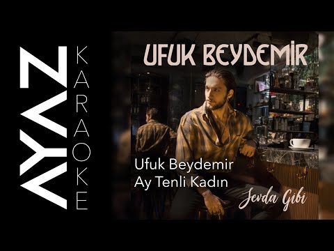 Ufuk Beydemir - Ay Tenli Kadın | Akustik Karaoke