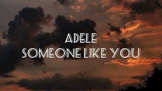 Video thumbnail of "Adele - Someone like you (lyrics) #lyrics"