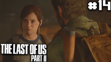 THE LAST OF US PART 2 | PART 14 - FINDING STRINGS
