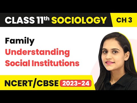 Class 11 Sociology