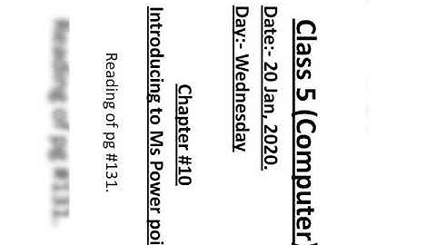 Class 5(Computer), Chapter #10 reading of pg#131.
