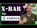 NEW: The X-Bar for Kadence is a Gamechanger!