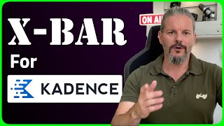 Celebrity NEW: The X-Bar for Kadence is a Gamechanger! Wealth