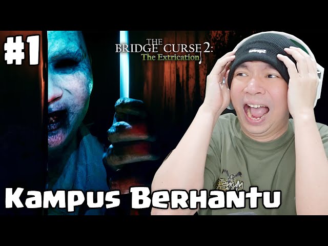 Masuk Ke Kampus Berhantu - The Bridge Curse 2 The Extrication Indonesia Part 1 class=