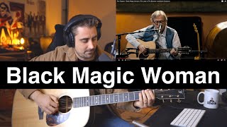 Eric Clapton - Black Magic Woman - Lockdown Sessions - Guitar Lesson