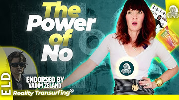 How To Use The Word NO To Quantum Jump Reality Transurfing Parallel Reality Shifting Vadim Zeland