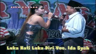 LUKA HATI LUKA DIRI IDA SYEH SURYA NADA ENTERTAINMENT