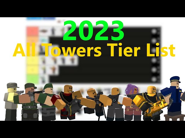 My TDS towers tier list