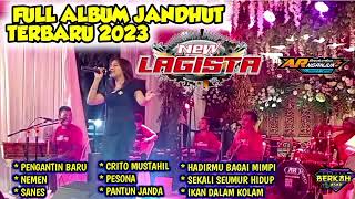 FULL ALBUM JANDHUT TERBARU NEW LAGISTA | AR PRODUCTION