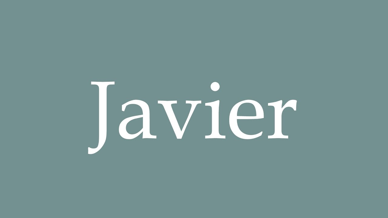 How To Pronounce Javier Correctly In French YouTube how-to-pronounce-javier-correctly-in-french-youtube