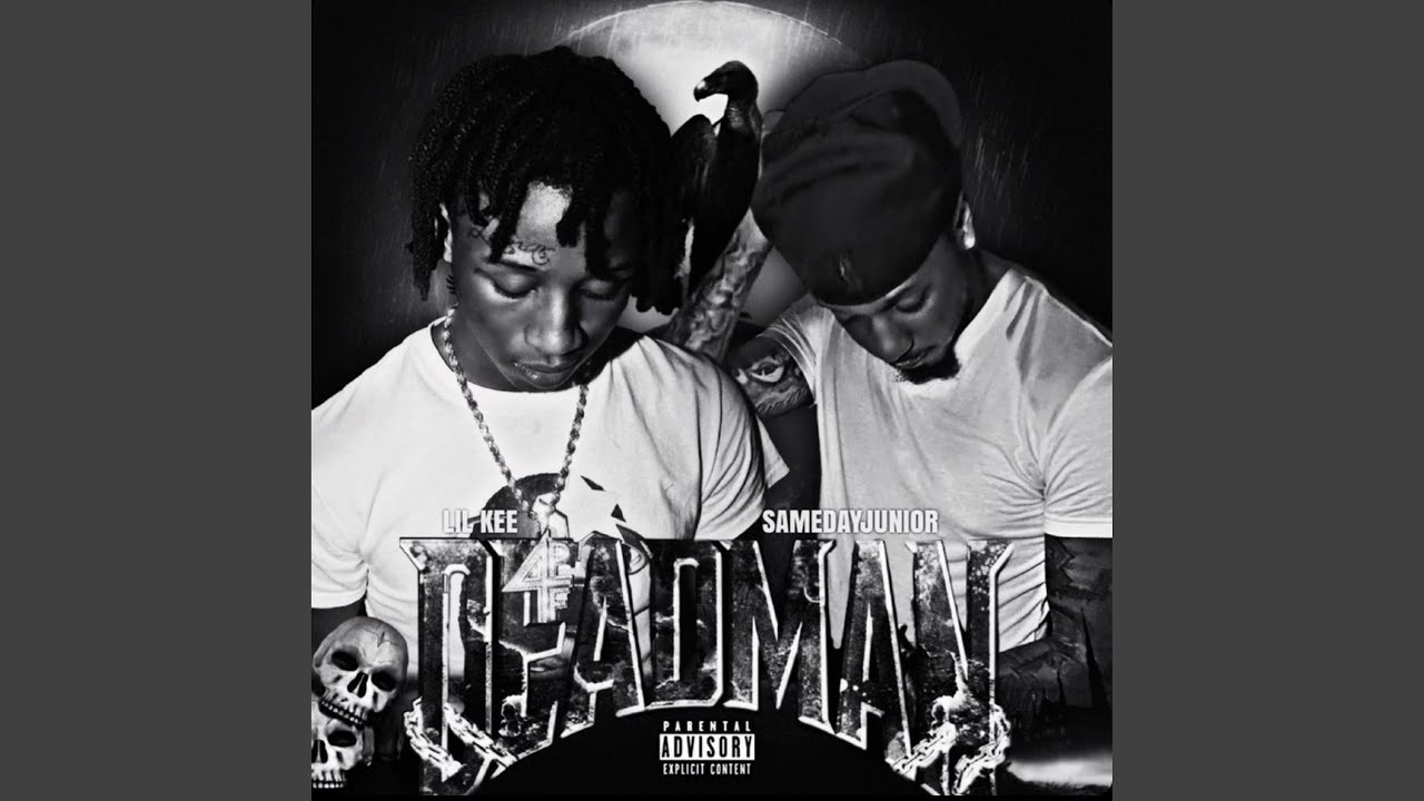 Watch DeadMan (feat. Lil Kee) on YouTube Watch DeadMan (feat. Lil Kee) on YouTube