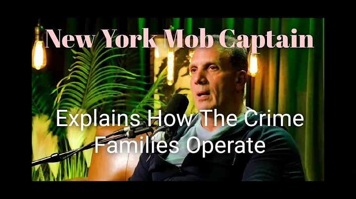 New York Mob Captain Explains How The Crime Families Operate | RayderMediaTV