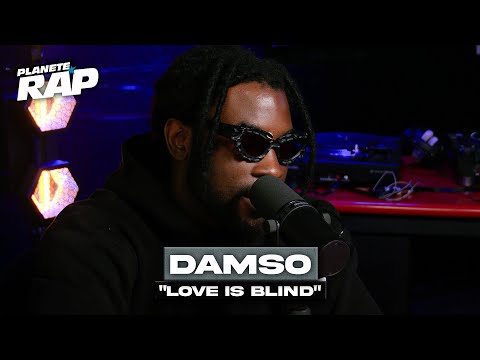 Damso Love Is Blind PlanèteRap