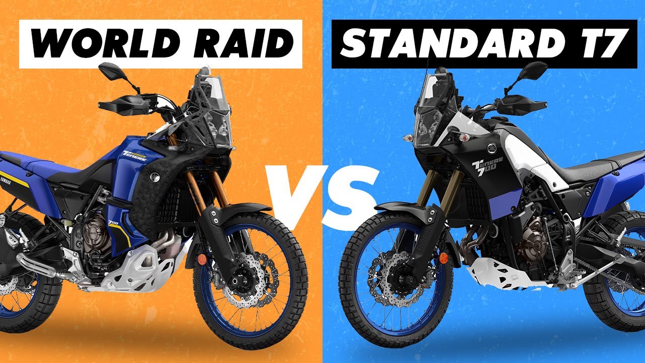 Yamaha Ténéré 700 World Raid vs Standard T7: Which Is Better? 