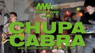 CHUPA CABRA @ MONKEY WEEK