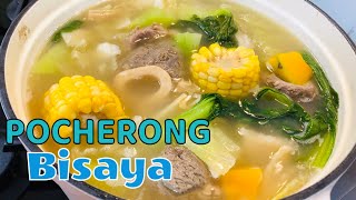 HOW TO COOK POCHERONG BAKA BISAYA l BEEF POCHERO l BEEF SHANKS l OSSO BUCO