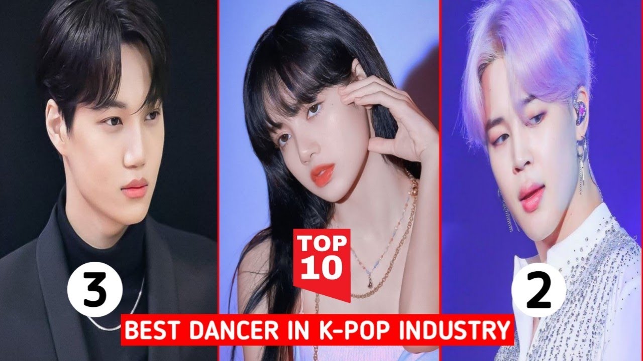 TOP 10 BEST DANCERS IN KPOP INDUSTRY ( Male & female ) YouTube