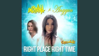 Right Place Right Time (feat.Anggun) (Radio Edit)