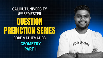 Geometry | 5th Sem | Calicut University | prediction Series | Part - 1