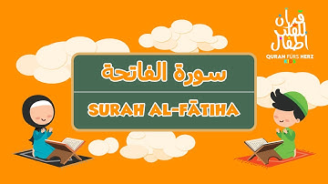 1 Surah Al-Fatiha for Kids | ١ سورة الفاتحة للأطفال