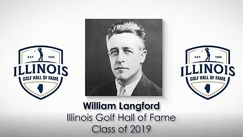 William Langford   2019 Illinois Golf Hall of Fame