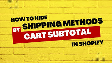 Hide Shipping Methods by Cart Subtotal in Shopify | ShipRight | KlinKode