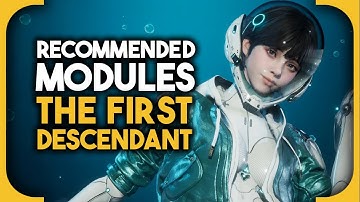 Recommended Modules Guide - The First Descendant