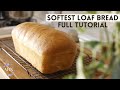 How to make the softest loaf bread easy beginner friendly full tutorial  a beautiful nest