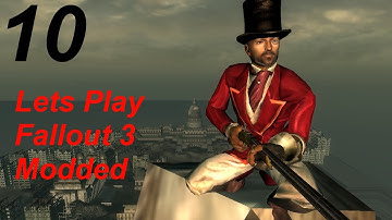 Lets Play Modded Fallout 3 - Part 10